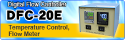 DFC-20E Digital Flow Controller (Temperature Control, Flow Meter)